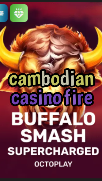 cambodian casino fire-casinoconnectioninc.w4cy2mdjlx2bf.com